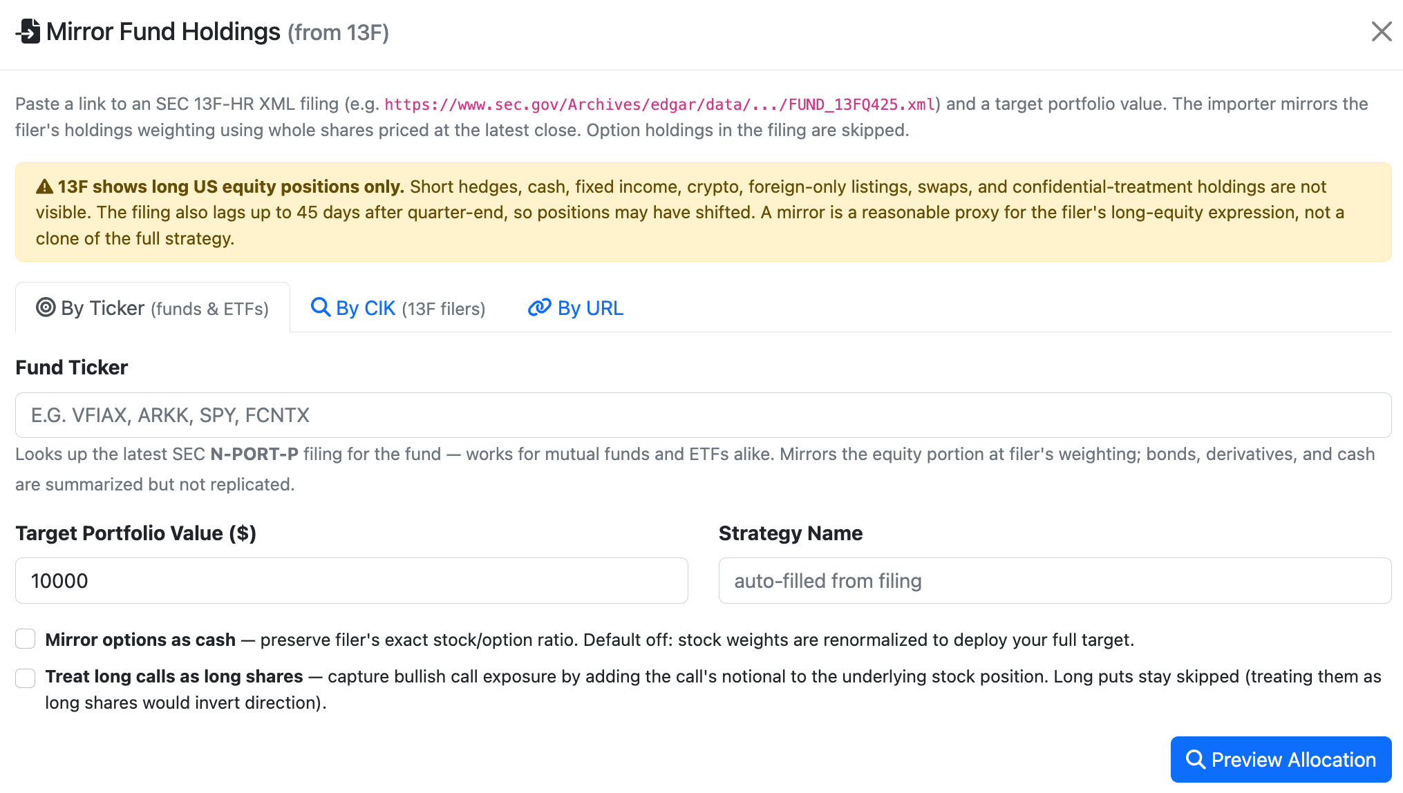 Mirror Fund Holdings import dialog showing tabs for By Ticker (funds and ETFs), By CIK (13F filers), and By URL, with fields for fund ticker, target portfolio value, and strategy name